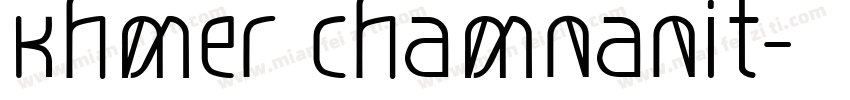Khmer Chamnanit字体转换